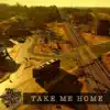 The Tennessee Stix - Take Me Home (feat. Big Smo) - Single